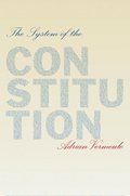 The System of the Constitution