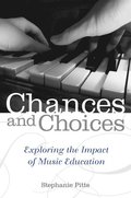 Chances and Choices