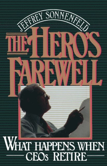 Jeffrey Sonnenfeld - Hero's Farewell, E-bok