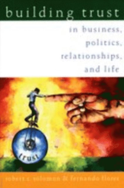 Fernando Flores, Robert C. Solomon - Building Trust, E-bok