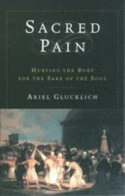 Ariel Glucklich - Sacred Pain, E-bok