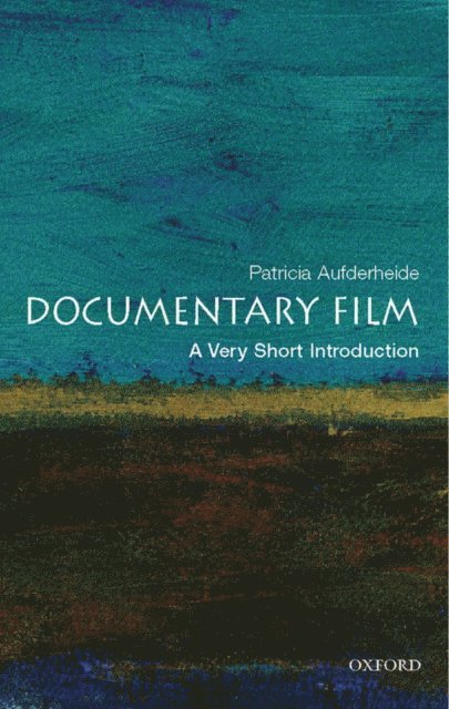 Patricia Aufderheide - Documentary Film, E-bok