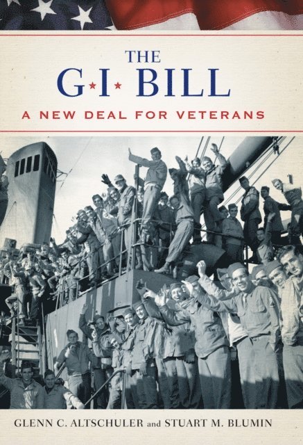Stuart Blumin, Glenn Altschuler - GI Bill, E-bok