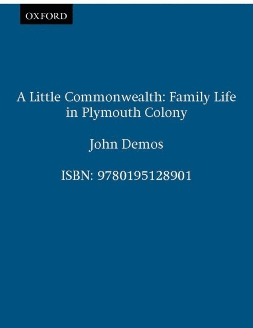 John Demos - Little Commonwealth, E-bok