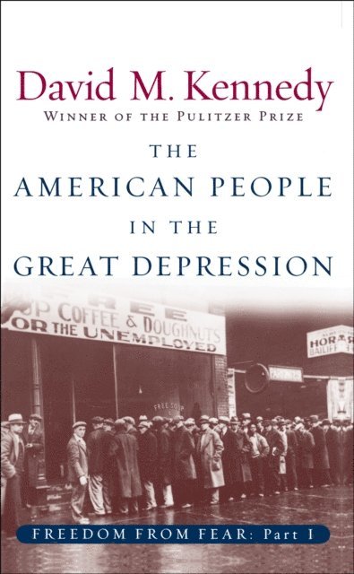 David M. Kennedy - American People in the Great Depression, E-bok