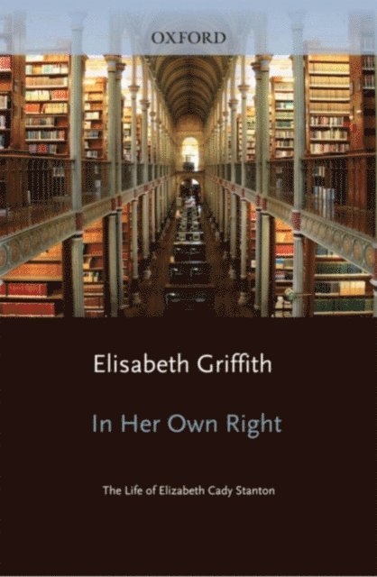 Elisabeth Griffith - In Her Own Right, E-bok