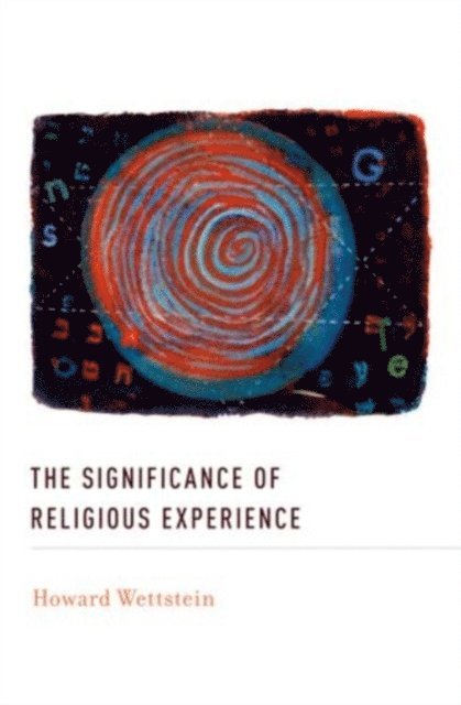Howard Wettstein - Significance of Religious Experience, E-bok