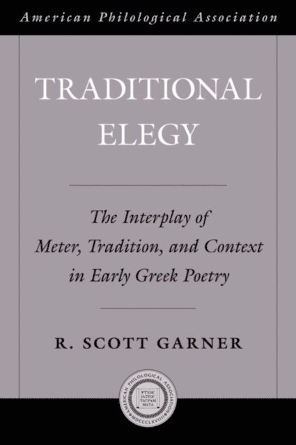 R. Scott Garner - Traditional Elegy, E-bok