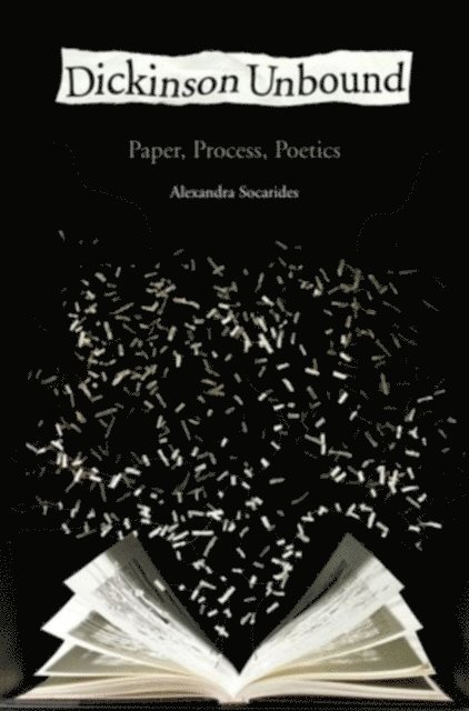 Alexandra Socarides - Dickinson Unbound, E-bok
