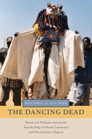 Walter E. A. van Beek - The Dancing Dead, Inbunden