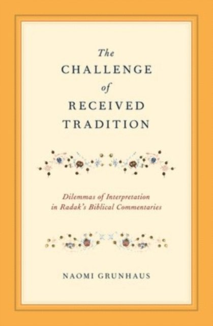 Challenge of Received Tradition