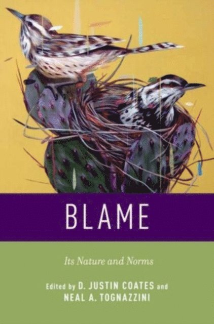 Neal A. Tognazzini, D. Justin Coates - Blame, E-bok