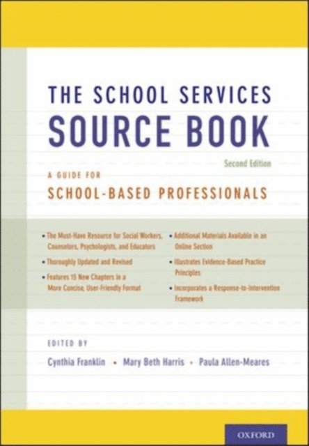 Paula Allen-Meares, Mary Beth Harris, Cynthia Franklin - School Services Sourcebook, Second Edition, E-bok