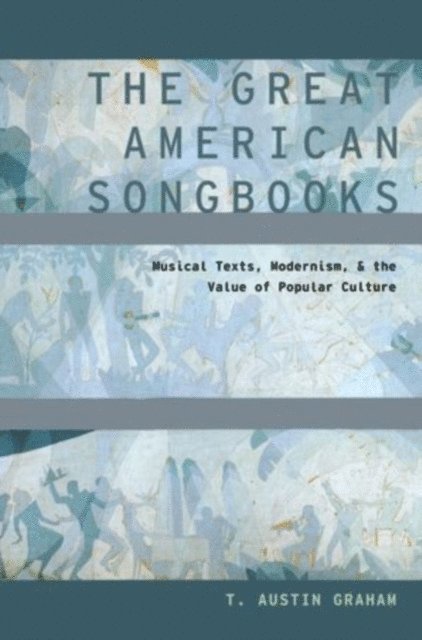 T. Austin Graham - Great American Songbooks, E-bok. Tillgänglighet: Lägg i varukorg
