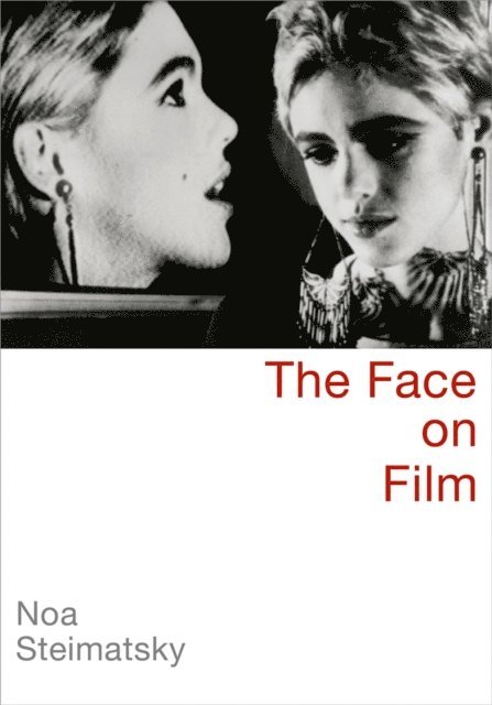 Noa Steimatsky - Face on Film, E-bok