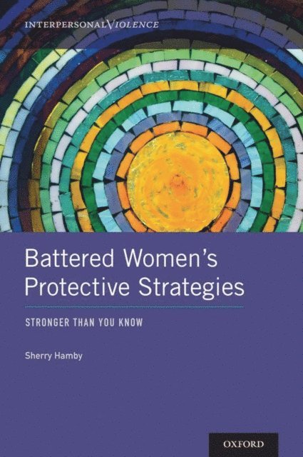 Sherry Hamby - Battered Women's Protective Strategies, E-bok