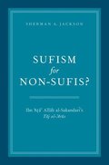 Sufism for Non-Sufis?