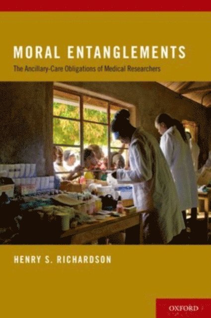 Henry S. Richardson - Moral Entanglements, E-bok