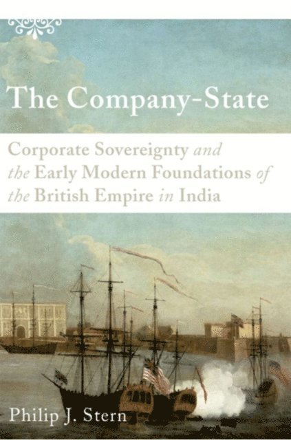 Philip J. Stern - Company-State, E-bok