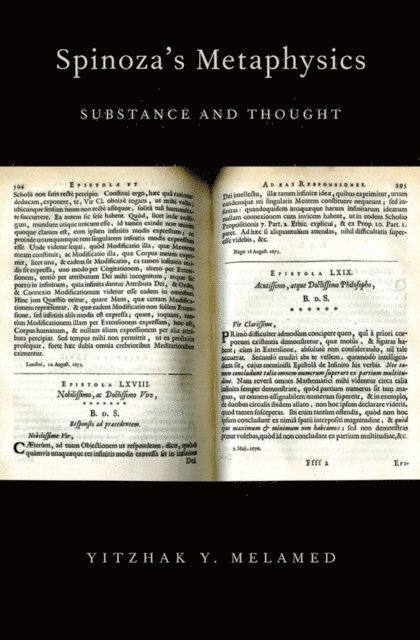 Yitzhak Y. Melamed - Spinoza's Metaphysics, E-bok