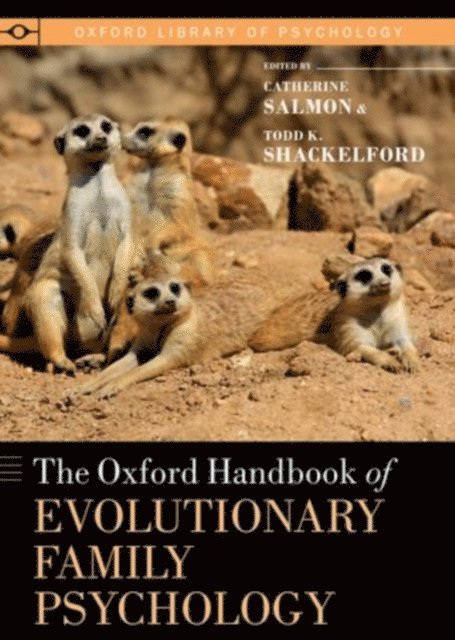 Todd K. Shackelford, Catherine Salmon - Oxford Handbook of Evolutionary Family Psychology, E-bok