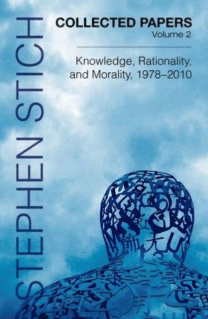Stephen Stich - Collected Papers, Volume 2, E-bok