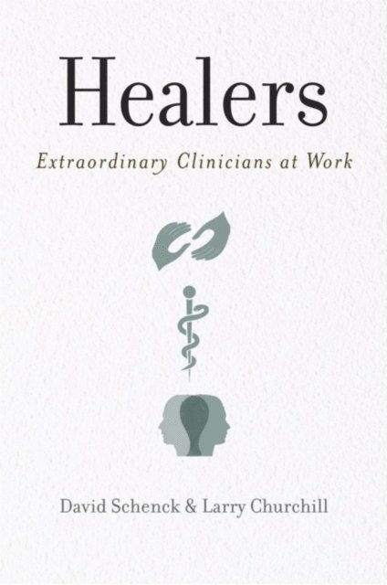 Larry Churchill, David Schenck - Healers, E-bok