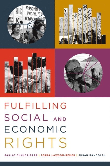 Susan Randolph, Terra Lawson-Remer, Sakiko Fukuda-Parr - Fulfilling Social and Economic Rights, E-bok
