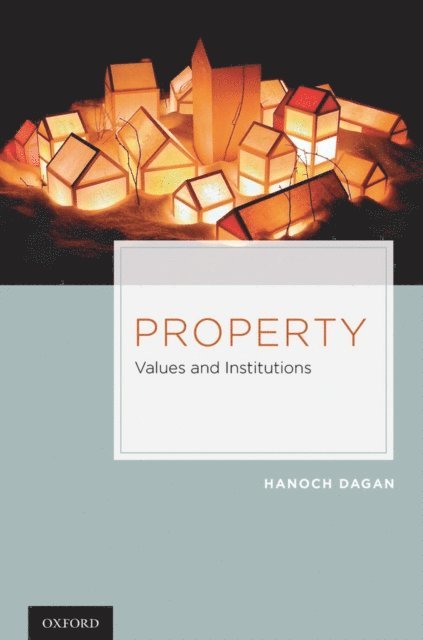 Hanoch Dagan - Property, E-bok