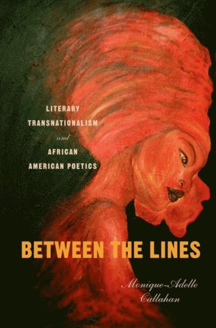 Monique-Adelle Callahan - Between the Lines, E-bok
