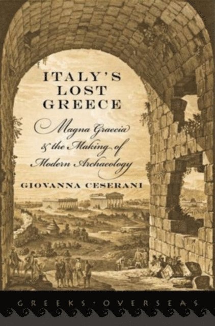Giovanna Ceserani - Italy's Lost Greece, E-bok