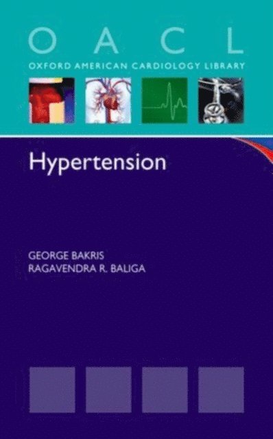 Ragavendra R. Baliga, George Bakris - Hypertension, E-bok