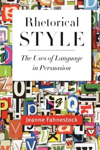 Jeanne Fahnestock - Rhetorical Style, E-bok