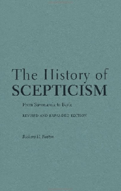 Richard H. Popkin - History of Scepticism, E-bok