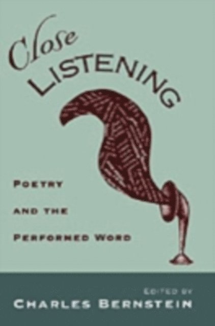 Charles Bernstein - Close Listening, E-bok