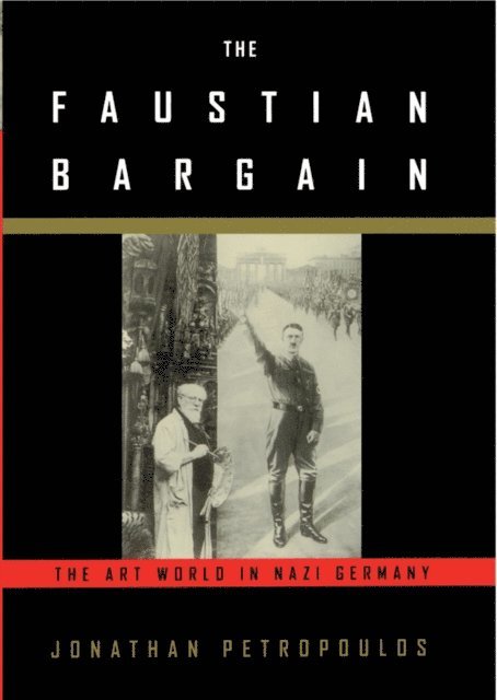 Jonathan Petropoulos - Faustian Bargain, E-bok