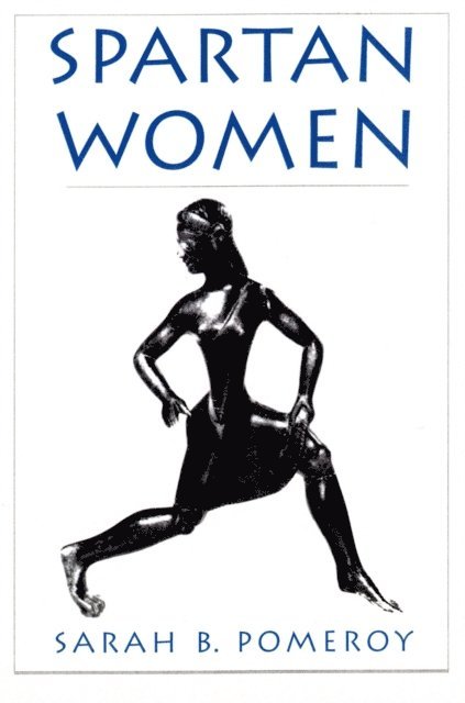 Sarah B. Pomeroy - Spartan Women, E-bok