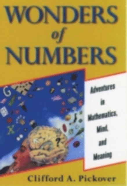Clifford A. Pickover - Wonders of Numbers, E-bok