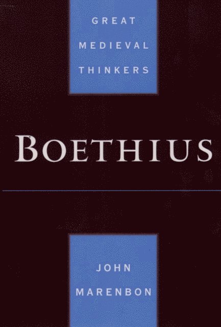 John Marenbon - Boethius, E-bok