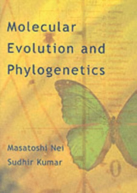 Sudhir Kumar, Masatoshi Nei - Molecular Evolution and Phylogenetics, E-bok