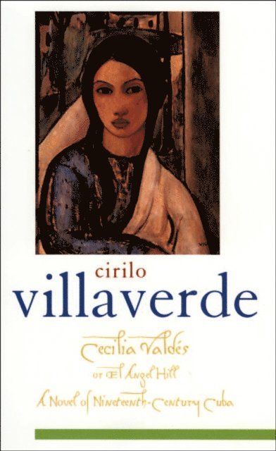 Helen Lane, Cirilo Villaverde, Sibylle Fischer - Cecilia Valdes or El Angel Hill, E-bok
