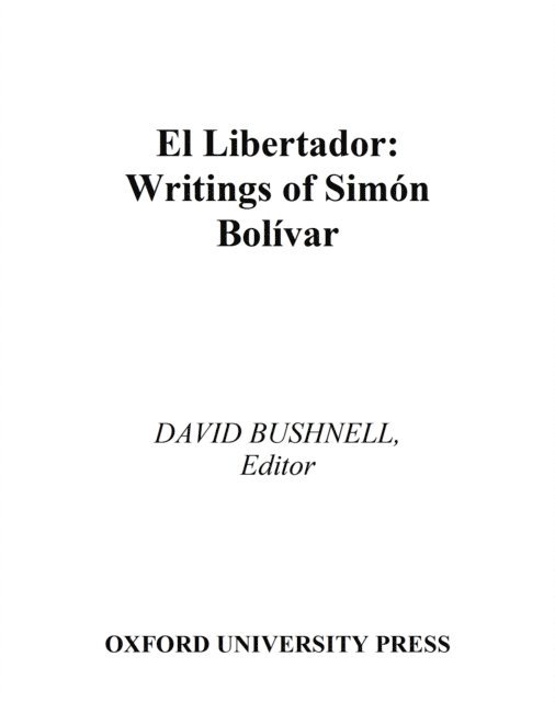 Fred Fornoff, Simon Bolivar, David Bushnell - Libertador, E-bok