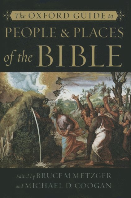 Michael D. Coogan, Bruce M. Metzger - Oxford Guide to People & Places of the Bible, E-bok