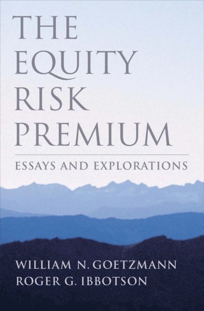 Roger G. Ibbotson, William N. Goetzmann - Equity Risk Premium, E-bok