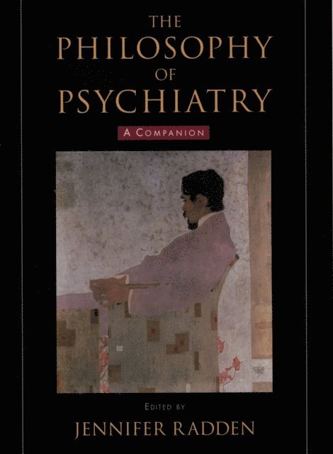 Jennifer Radden - Philosophy of Psychiatry, E-bok