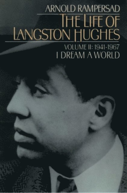 Arnold Rampersad - Life of Langston Hughes, E-bok