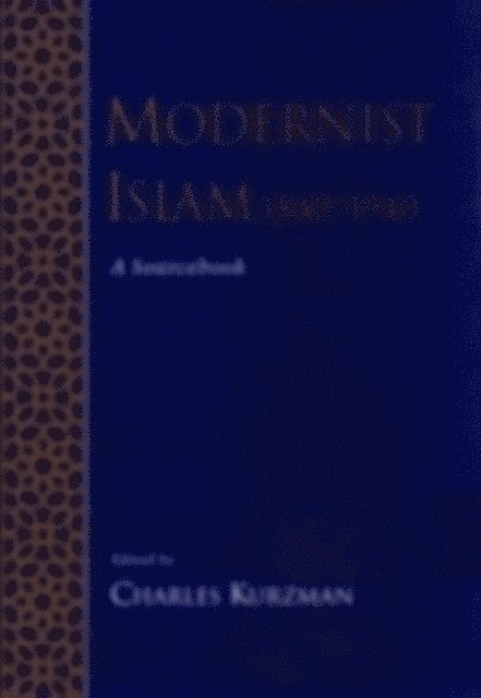 Modernist Islam, 1840-1940