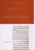 Hearing Bach's Passions