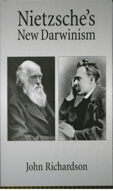John Richardson - Nietzsche's New Darwinism, E-bok