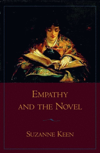 Suzanne Keen - Empathy and the Novel, E-bok